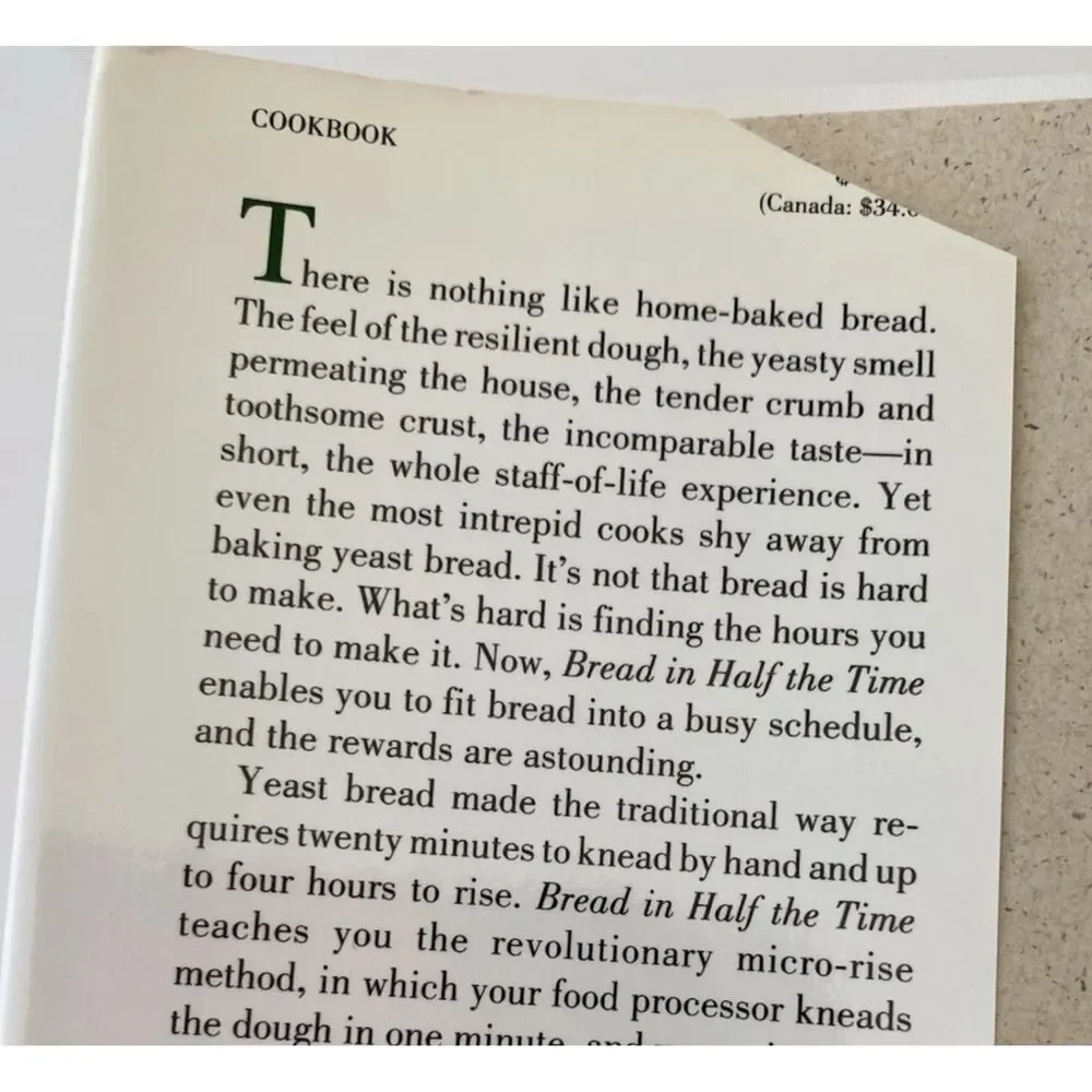 Bread In Half The Time: Use Your Microwave & Food Processer- hardcover